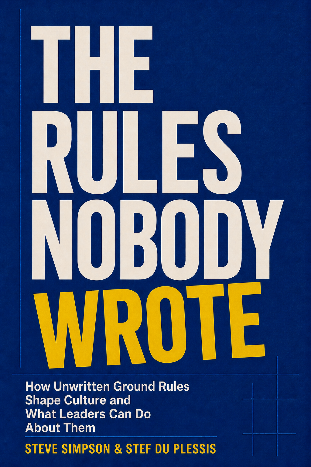 The Rules Nobody Wrote book cover